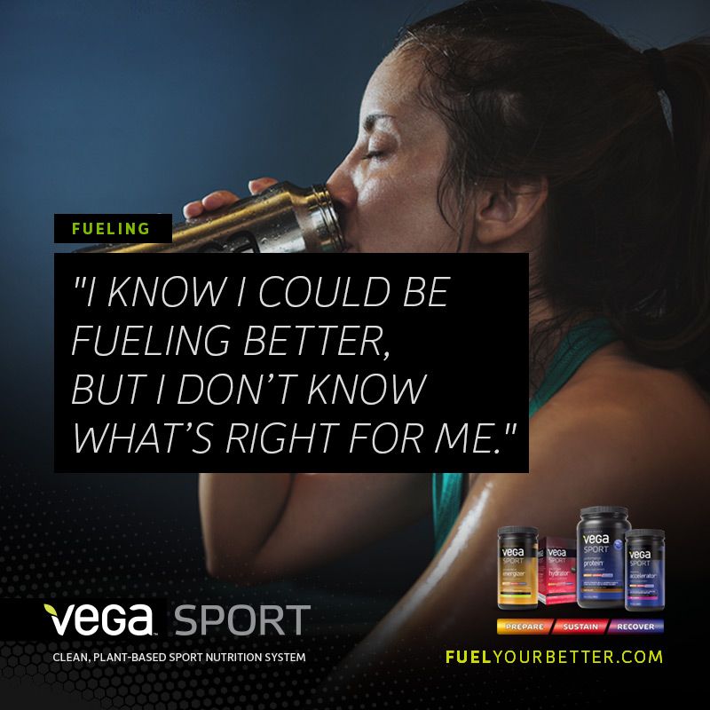 Vega Sport #FuelYourBetter