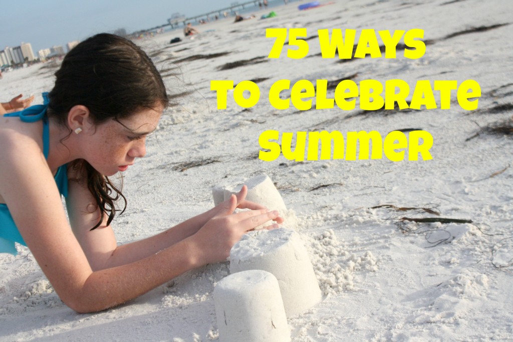 75 Summer Activities