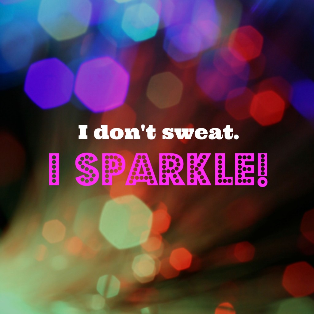 I sparkle