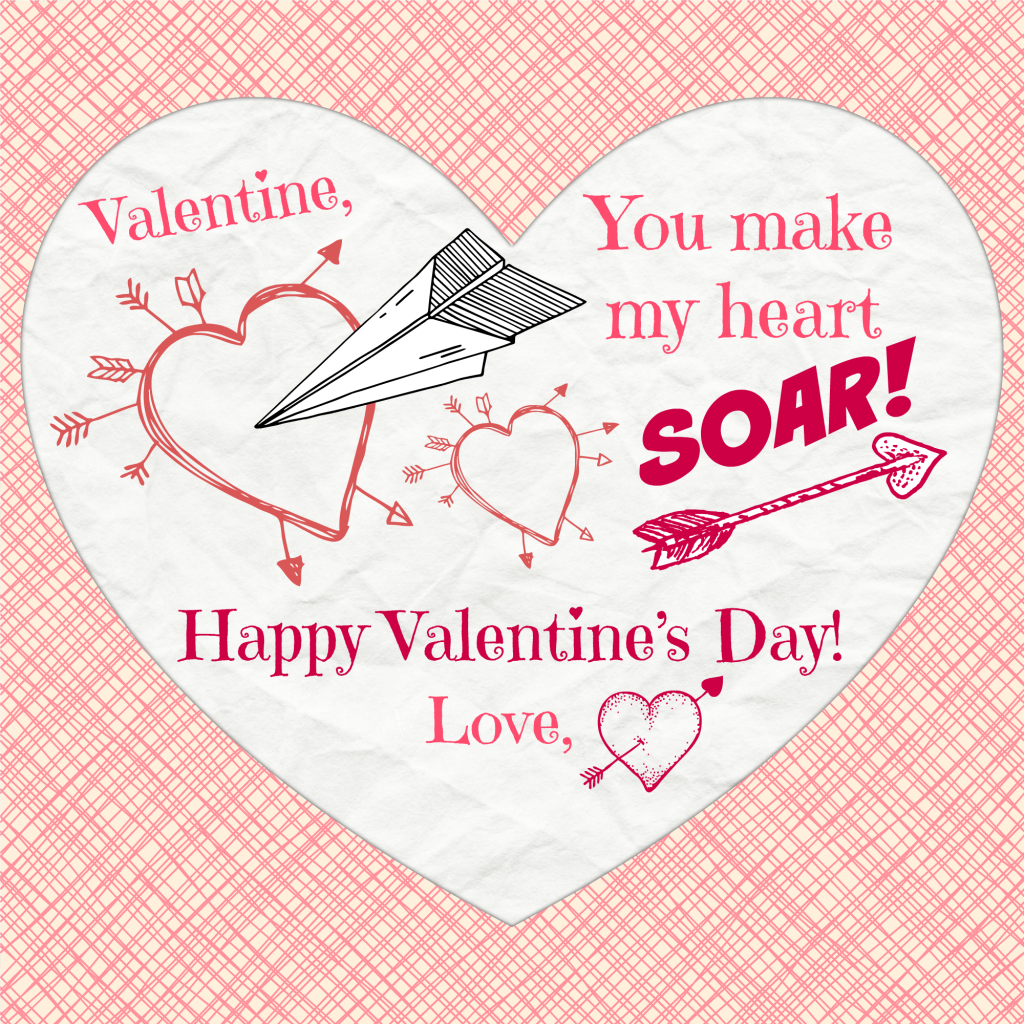 Valentine -You Make My Heart SOAR