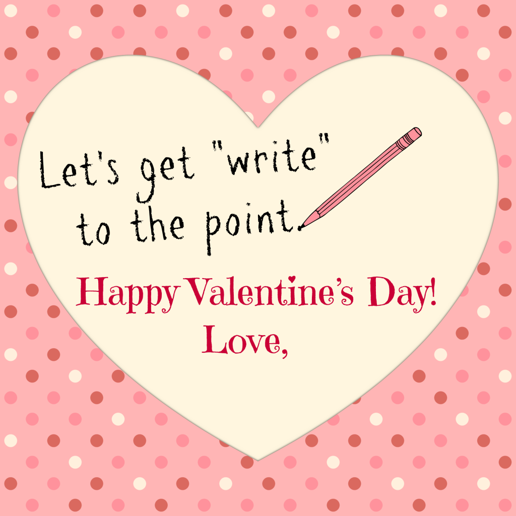 Write to the Point - Valentines