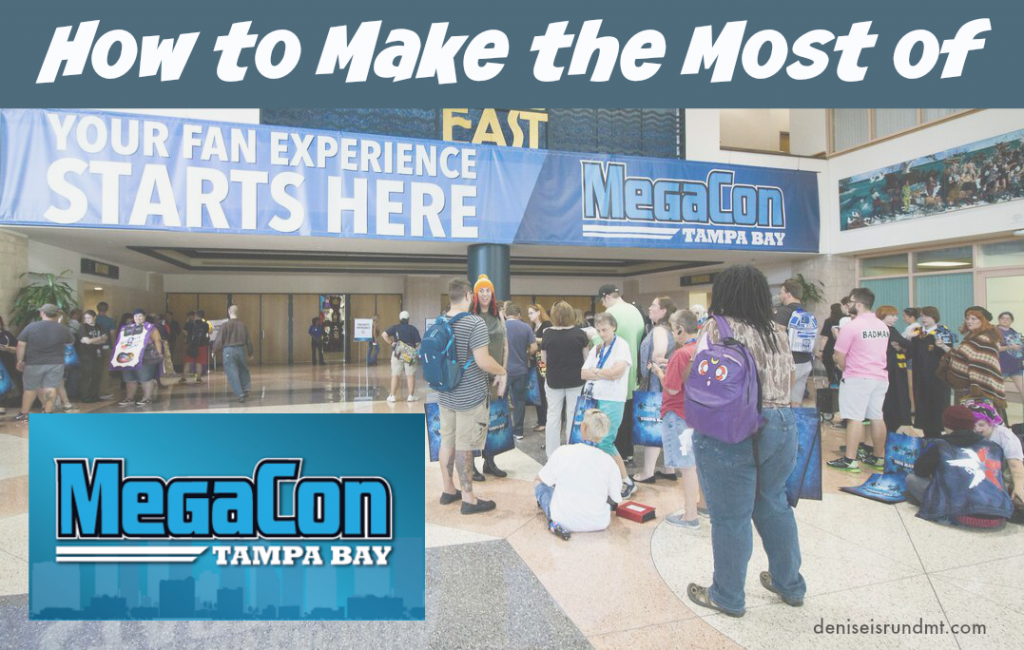 How to Make the Most of MegaCon Tampa Bay - Tampa Bay